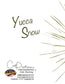 Note Cards - YUCCA SNOW